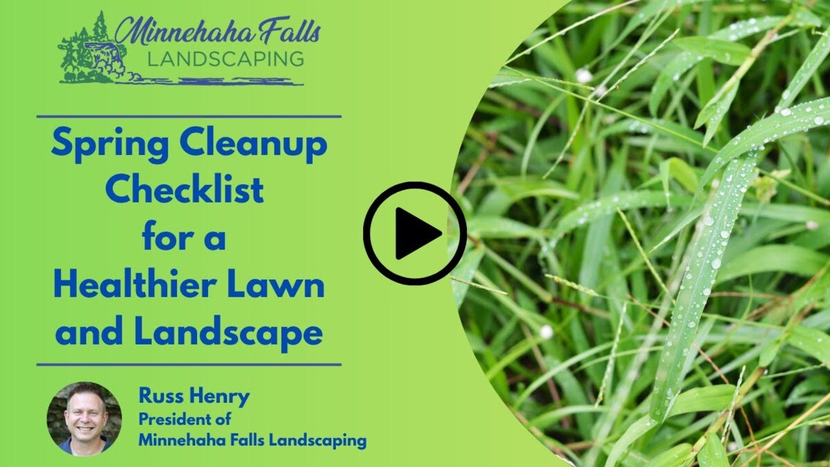 Spring Cleanup Checklist for a Healthier Lawn and Landscape